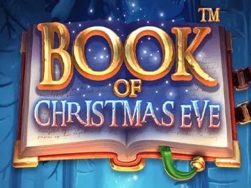 Book Of Christmas Eve Slot - Play Online